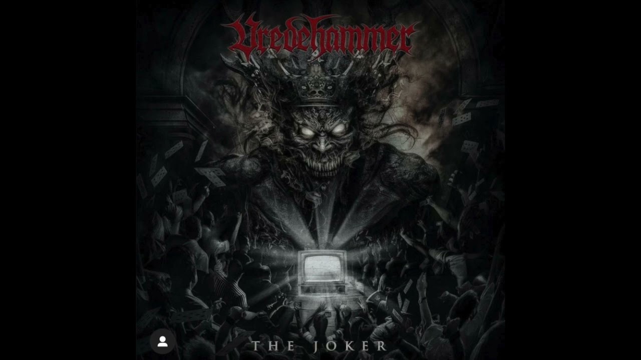 Vredehammer - "The Joker"
