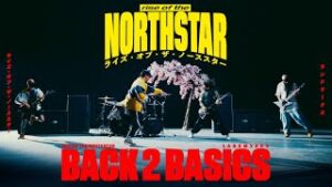 RISE OF THE NORTHSTAR - BACK 2 BASICS [feat LANDMVRKS] (OFFICIAL)