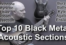 10 Top Black Metal Acoustic Sections